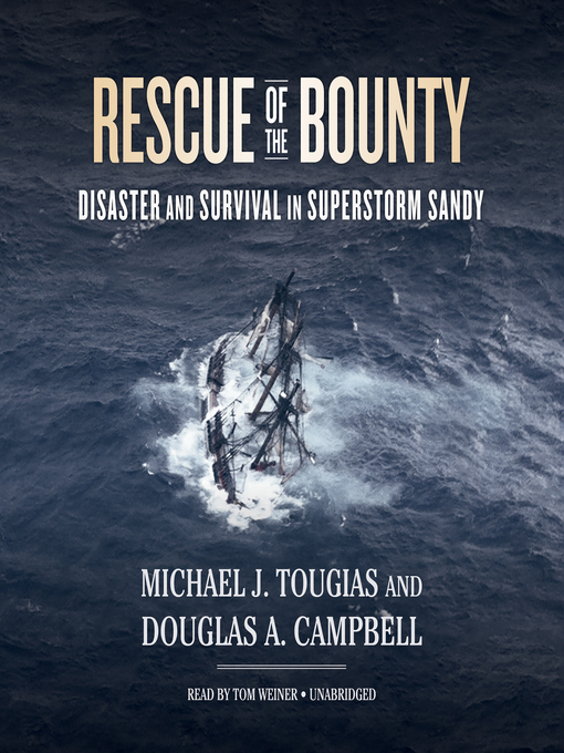 Title details for Rescue of the Bounty by Michael J. Tougias - Available
